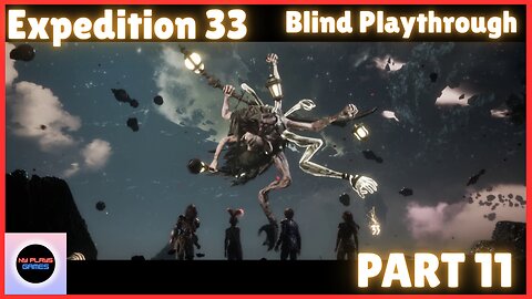 Expedition 33 - Playthrough - Part 11