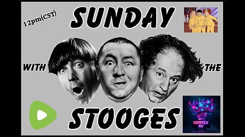 Sunday with the Stooges