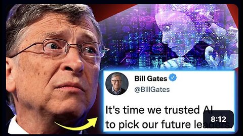 "Bill Gates' Alleged 2024 Plot to Place WEF Leaders Globally Through AI Leaked"