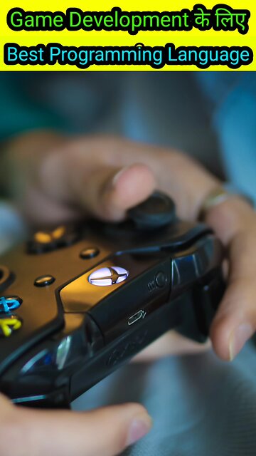 Game Development के लिए सबसे अच्छी प्रोग्रामिंग language कौनसी है?