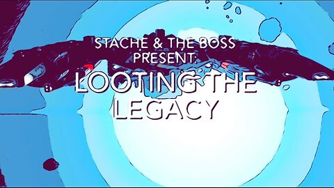 Looting the Legacy