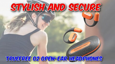 Truefree O2 Open-Ear Headphones Review