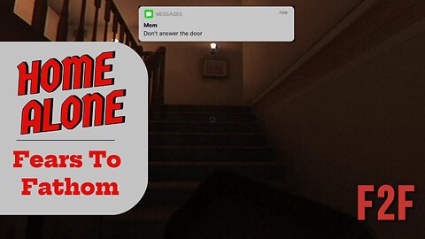 Fears to Fathom: Home Alone | Full Gameplay | No Commentary