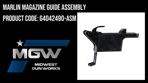 Marlin Magazine Guide Assembly - G4042490-ASM