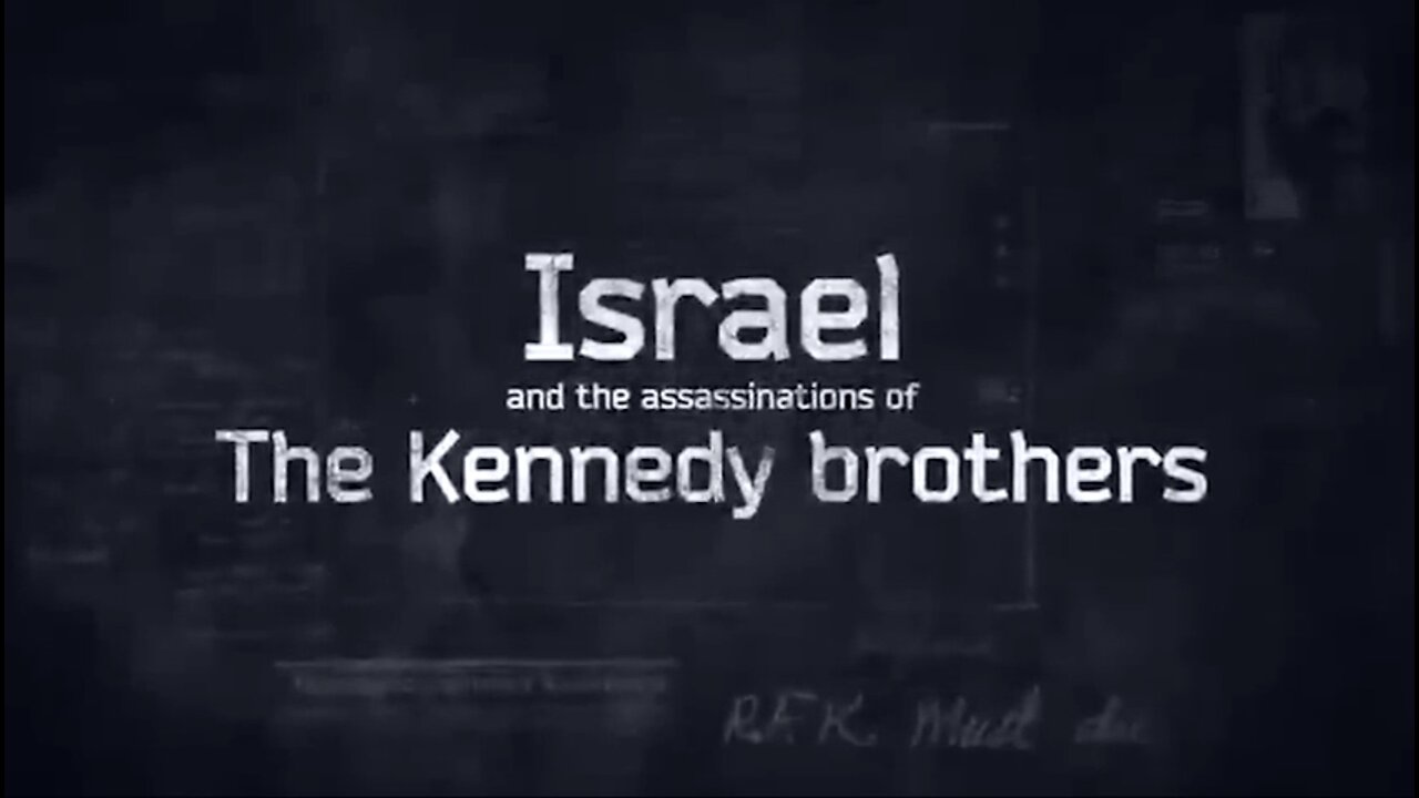 Isreal an The Kennedy Brothers
