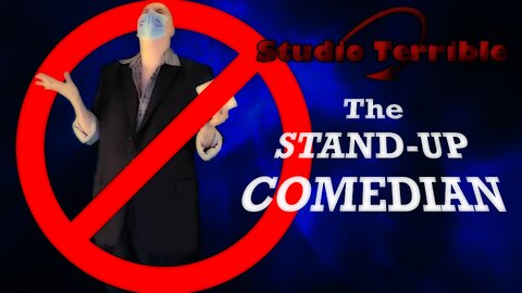 The Standup Comedian!