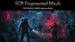 BREACH AT SITE-7: SCP: Fragmented Minds | The New Foundation Horror