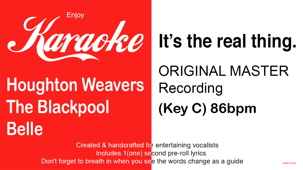 Houghton Weavers - The Blackpool Belle (Key C) 86bpm (2025) Karaoke