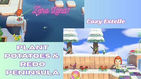 Planting Potatoes & Changing the Peninsula – Animal Crossing New Horizons