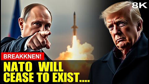 NATO WILL CEASE TO EXIST