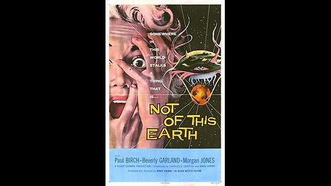 Not of This Earth - 1957