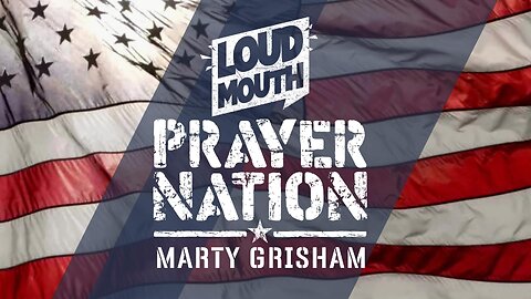 PRAY FOR YOUR FUTURE - 2025 - Marty Grisham of Loudmouth Prayer