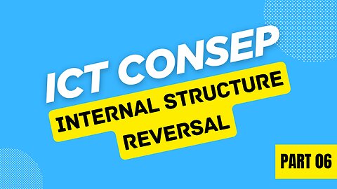 INTERNAL STRUCTURE REVERSAL UNTUK PEMULA - ICT CONSEP