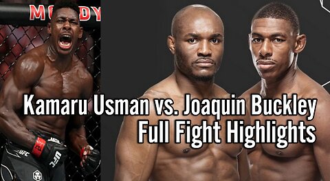 Kamaru Usman vs Joaquin Buckley Full Fight Highlights