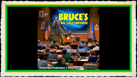 Bruce's Big Call Universe [1-27-2026]