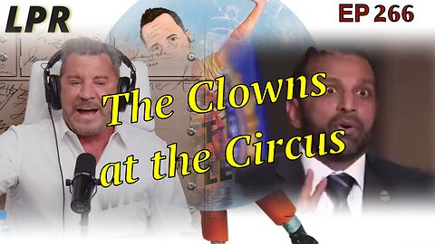 A Circus for all to See (EP 266)