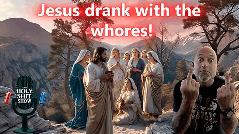 Jesus LOVES thieves and whores!