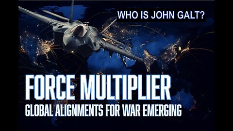 MONKEY WERX SITREP- FORCE MULTIPLIER, PRAY FOR PEACE, PREPARE FOR WAR. WHO IS John Galt?