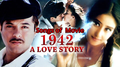 Songs of Movie 1942 A Love Story