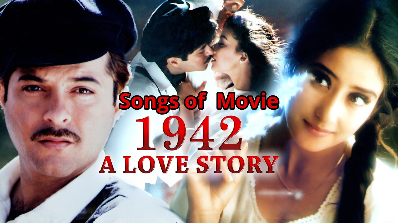 Songs of Movie 1942 A Love Story