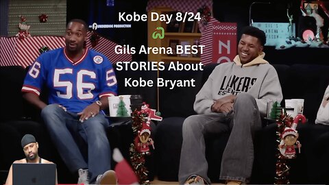 Kobe Day 8:24 🐍 | Gils Arena BEST STORIES About Kobe Bryant | CHANNELADRIANTV Reacts