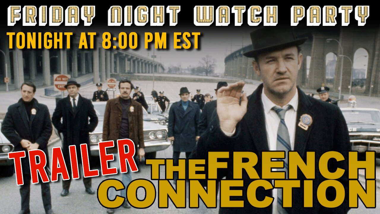 Friday Night Watch Party Trailer | The French Connection