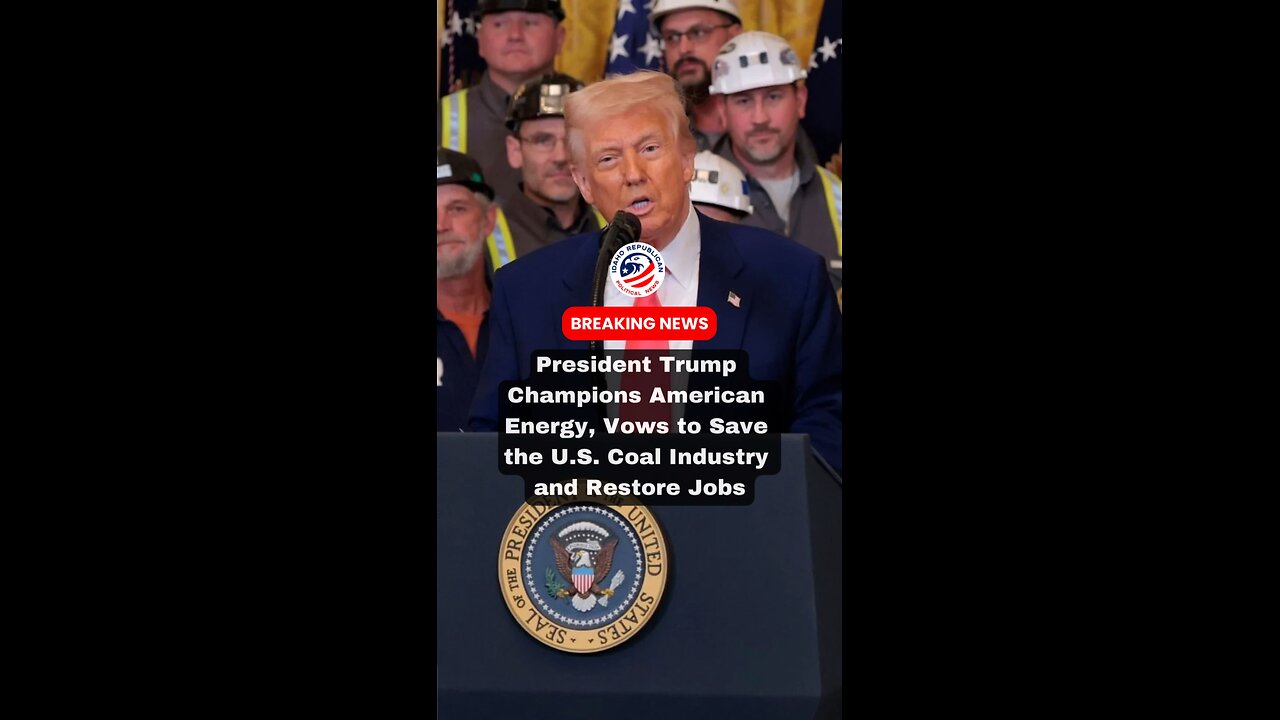 President Trump Supports Coal Workers