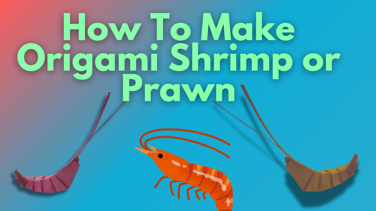 How to Make a Shrimp with Paper | Easy Origami Shrimp Tutorial