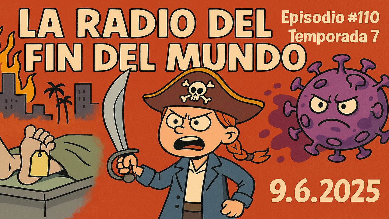 Arde Los Angeles / Greta la pirata 9.6.2025