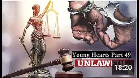 "Unlawful: Young Hearts Series, Part 49"
