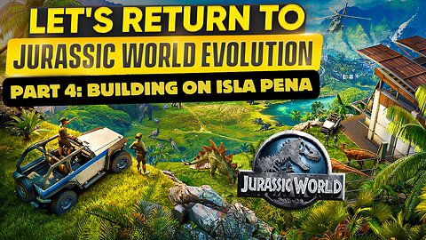 Jurassic World Evolution Part 4: Nightly Park Build