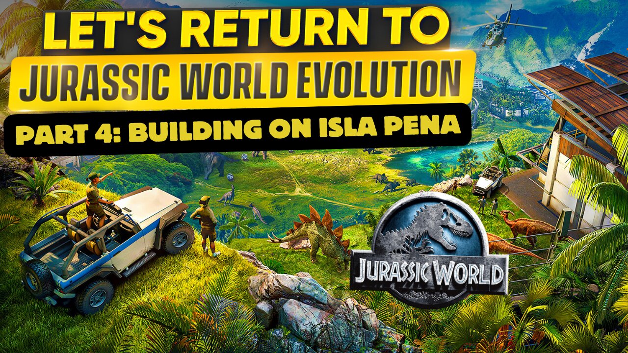 Jurassic World Evolution Part 4: Nightly Park Build