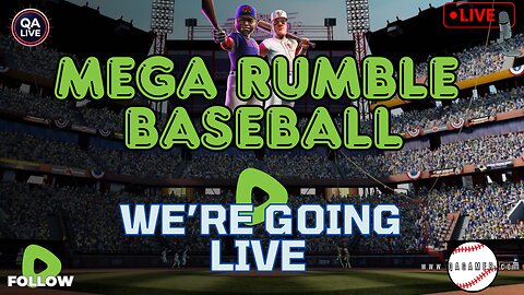 ⚾QAGamer Live | Mega Rumble Baseball (Season Opener)
