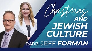 Christmas Through Jewish Eyes | The Deeply Jewish Roots of the Christmas Story | Rabbi Jeff Forman
