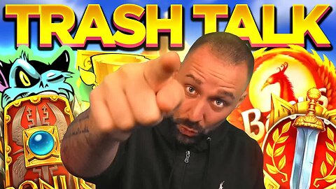 TODAY IS YOUR TURN FOR TRASH TALK TUESDAY!
