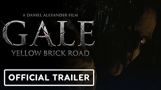 Gale: Yellow Brick Road - Official Trailer (2026) Chloë Crump, Laura Kay Bailey