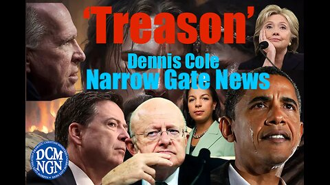 'Treason' = Dennis Cole - 'Narrow Gate News'