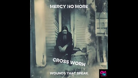 Cross Worn Mercy No More Music Video 2025