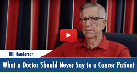 What a Doctor Should Never Say to a Cancer Patient