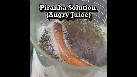 Piranha Solution (Angry Juice)