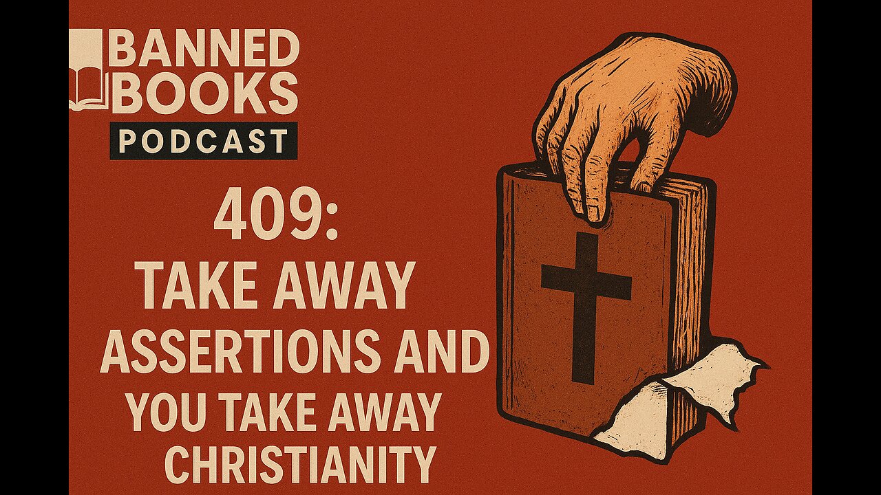 409: Forde - Take away assertions and you take away Christianity