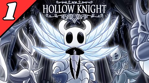Hollow Knight - Full Game (Part 1) No Commentary Gameplay