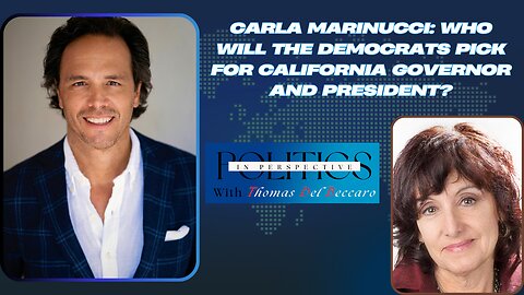 Carla Marinucci: Who Will the Democrats Pick for California Governor and President?