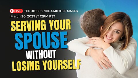 Serving Your Spouse Without Losing Yourself: Ed Tandy McGlasson