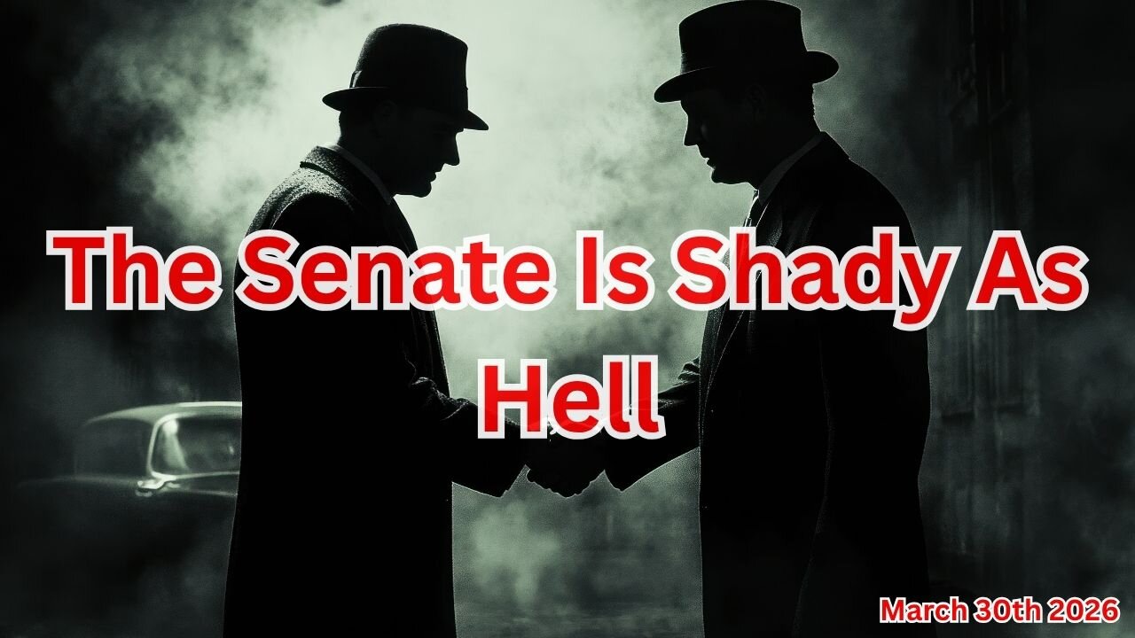 The Senate Is Shady As Hell