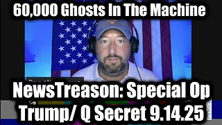 60,000 Ghosts In The Machine. 9-14-25-AT-12PM-CST-00G-EST #TRUTH