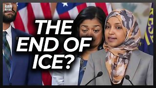 Ilhan Omar Shocks Press with Plan to End ICE