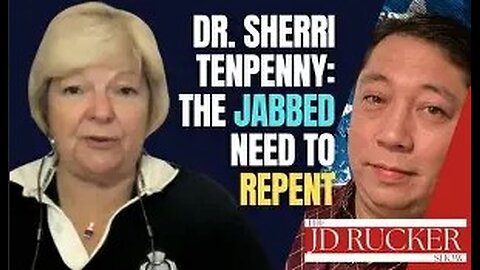 Dr. Sherri Tenpenny: The Jabbed Need to Repent - 2022