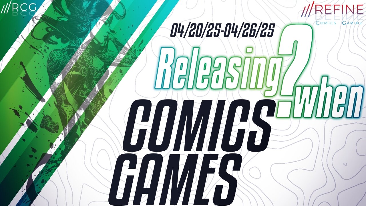 RCG Releasing When • Week 17 • 04:20:25-04:26:25