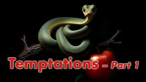 Temptations - Part 1